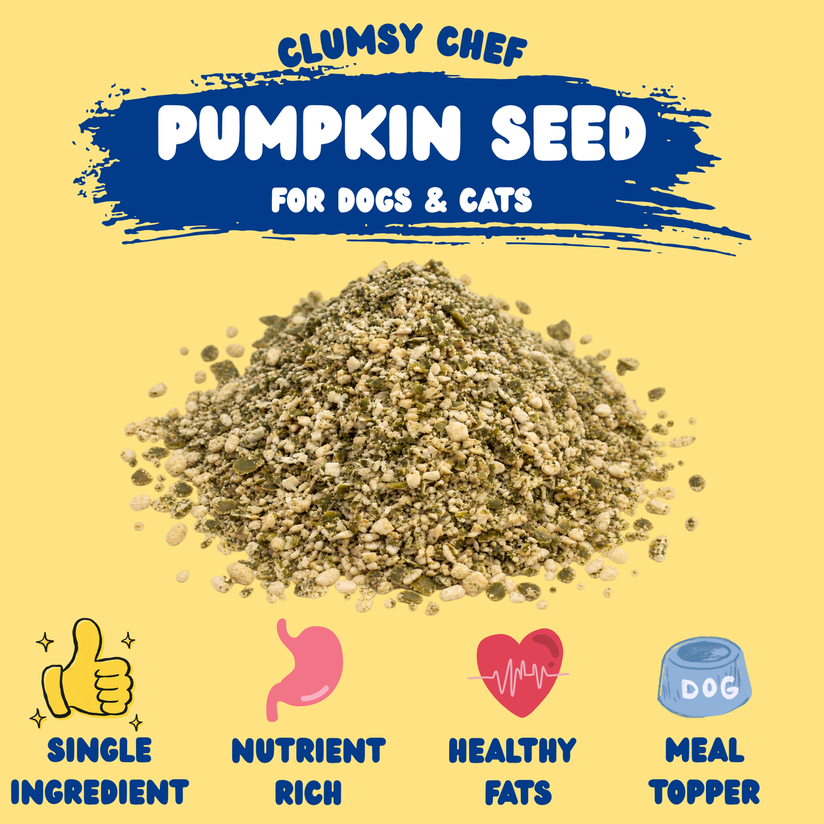 Pumpkin Seed Powder for Dogs & Cats – 100% Pure, Natural Meal Topper | Clumsy Chef